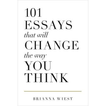 Transform Your Mindset: 101 Life-Changing Essays for Personal Growth