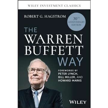 The Warren Buffett Way, 30th Anniversary Edition (Wiley Investment Classics)