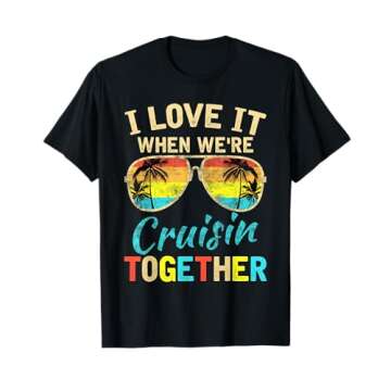 Cruise Ship Vacation Friends Buddies Couples Girl I Love It T-Shirt