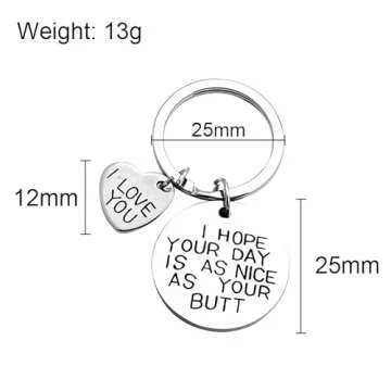 ShiQiao Spl I Hope Your Day Is As Nice As Your Butt Keychain