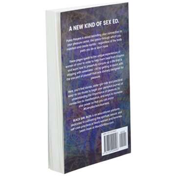 Pussy Prayers: Sacred and Sensual Rituals for Wild Women of Color