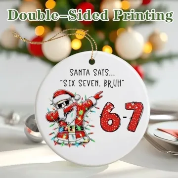 Funny Santa Says 67 Meme Ornament for Christmas 2025