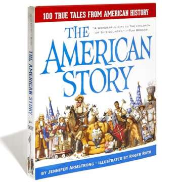 The American Story: 100 True Tales from U.S. History