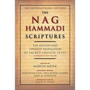 The Nag Hammadi Scriptures: An Enlightening Compilation of Gnostic Manuscripts Revealing New Perspec...