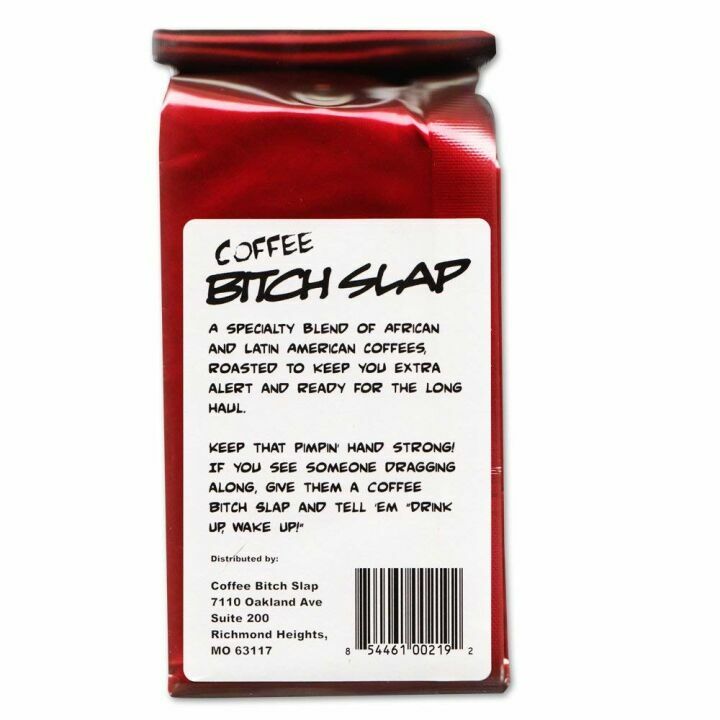 Coffee-Bitch-Slap Extra Strong Whole Bean Coffee
