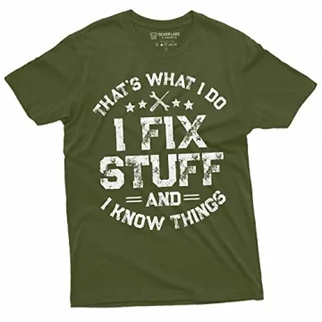 Men's Funny I Fix Stuff T-Shirt Great Gift for Mechanics