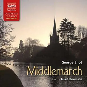 Middlemarch: The Definitive Edition of George Eliot's Masterpiece