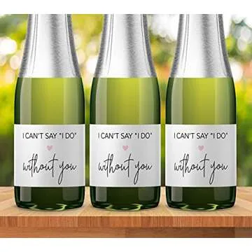 Bridesmaid Mini Champagne Labels ● SET of 10 ● Bridesmaid Proposal, I can't say I Do without you Will You Be My Maid of Honor Ask Bridal Party Groomsman Wine Stickers Bride Tribe Label M200-IDO-10