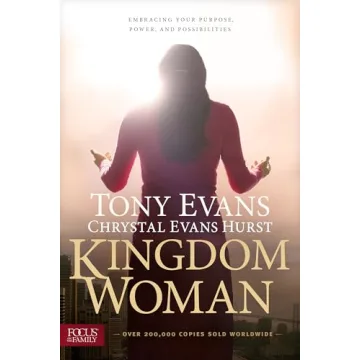 Kingdom Woman: Embracing Your Purpose, Power, and Possibilities
