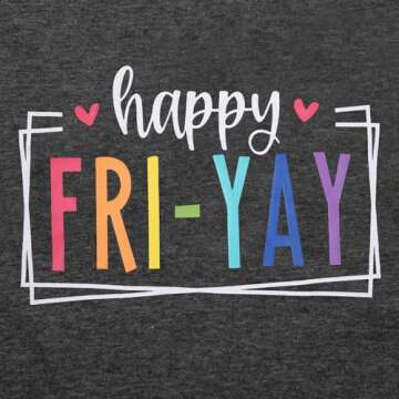Happy Friday Teacher Shirt Women Happy Friyay T Shirt for Teachers Funny Friday Weekend Holiday Vacation Tee Tops Gray
