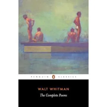 The Complete Poems of Walt Whitman - Penguin Classics Edition