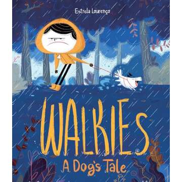 Walkies: A Dog's Tale