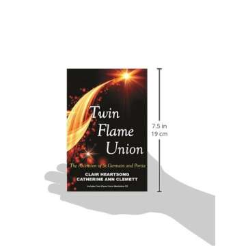 TWIN FLAME UNION: The Ascension Of St. Germain & Portia (includes audio CD)