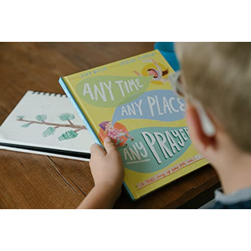 Any Time, Any Place, Any Prayer Storybook for Kids
