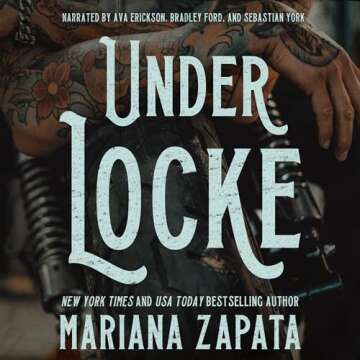 Under Locke: A Slow-Burn Romance Amidst Motorcycle Chaos