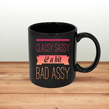 Funny Classy Sassy Coffee Mug Perfect for Gifting