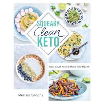 Squeaky Clean Keto to Elevate Your Health Efforts