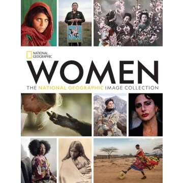 Women: The National Geographic Image Collection