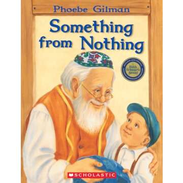 Something from Nothing: A Cherished Children's Classic