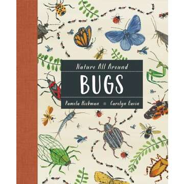 Nature All Around: Bugs (Nature All Around, 2)