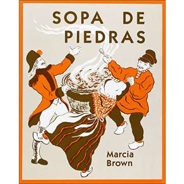 Sopa De Piedras (Stone Soup) - Engaging Spanish Edition for Kids