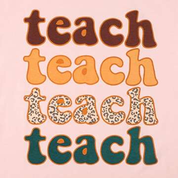 Colorful Women Teacher Shirt - Inspirational Gift Tee