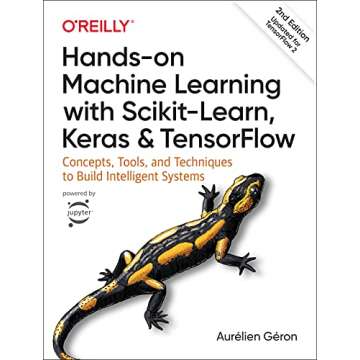 Hands-On Machine Learning: Build Intelligent Systems with Scikit-Learn, Keras, and TensorFlow