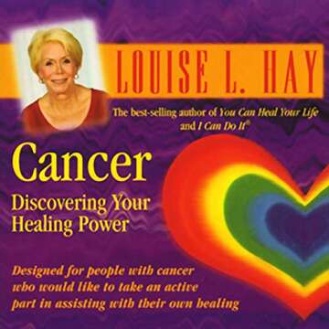 Cancer: Discovering Your Healing Power - Empowering Wellness Journey