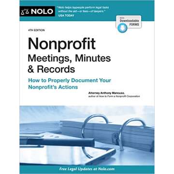 Nonprofit Meetings, Minutes & Records: How to Properly Document Your Nonprofit's Actions