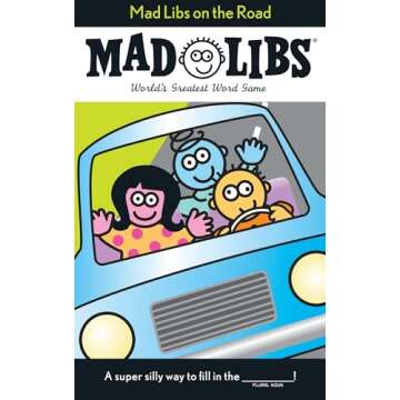 Mad Libs on the Road: World's Greatest Word Game