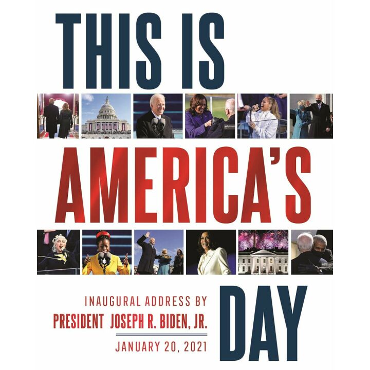 Biden's Inaugural Address: This Is America's Day