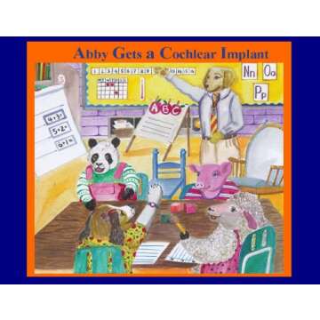 Abby Gets a Cochlear Implant