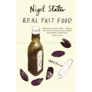 Real Fast Food by Nigel Slater - A Culinary Delight