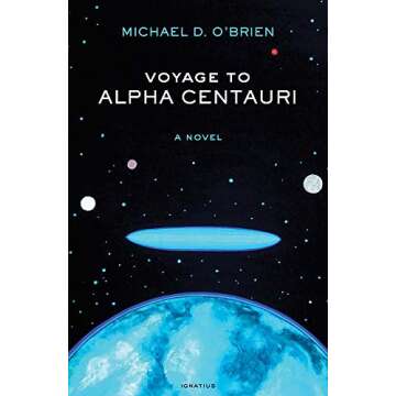 Voyage to Alpha Centauri: A Novel