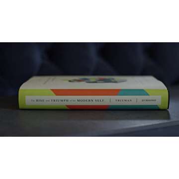 The Rise and Triumph of the Modern Self: Cultural Amnesia, Expressive Individualism, and the Road to Sexual Revolution