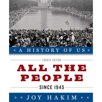 A History of US: All the People: Since 1945A History of US Book Ten (A ^AHistory of US)