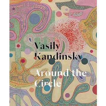 Vasily Kandinsky: Around the Circle