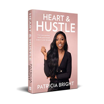 Heart and Hustle: Transform Passion into Profit and Dreams