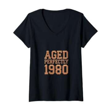 Womens Aged Perfectly 1980 Quote Tee V-Neck T-Shirt