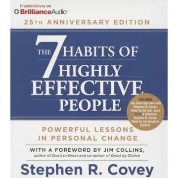 The 7 Habits of Highly Effective People: 25th Anniversary Edition
