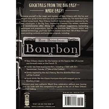 New Orleans Cocktails: An Elegant Collection of Over 100 Recipes Inspired by the Big Easy (More Than...