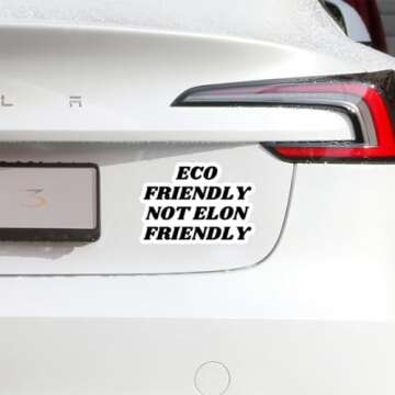 Eco-Friendly Not Elon Friendly - Anti Elon Car Bumper Vinyl Sticker - 5" x 3.5"