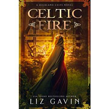 Celtic Fire: A Highland Celts Novel