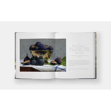 The Art of Still Life: A Contemporary Guide to Classical Techniques, Composition, and Painting in Oil