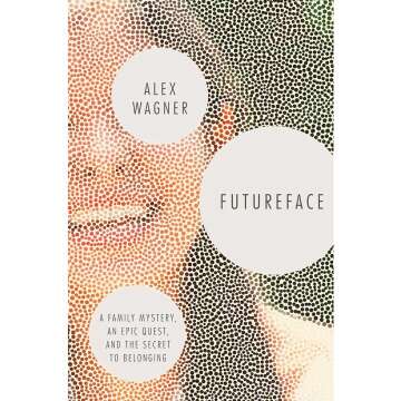 Futureface: Family Mystery and Quest for Belonging