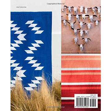 Southwest Modern: From Marfa to New Mexico: 18 Travel-Inspired Quilts