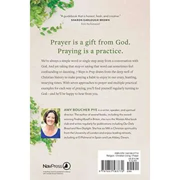 7 Ways to Pray: Transform Your Connection with God