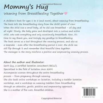 Mommy’s Hug: Weaning from Breastfeeding Together - A Soft Transition with Love