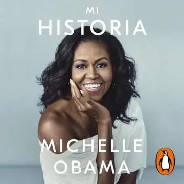 Mi historia [Becoming] - A Memoir by Michelle Obama