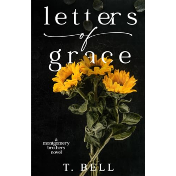 Letters of Grace: A second-chance romance (The Montgomery Brothers)